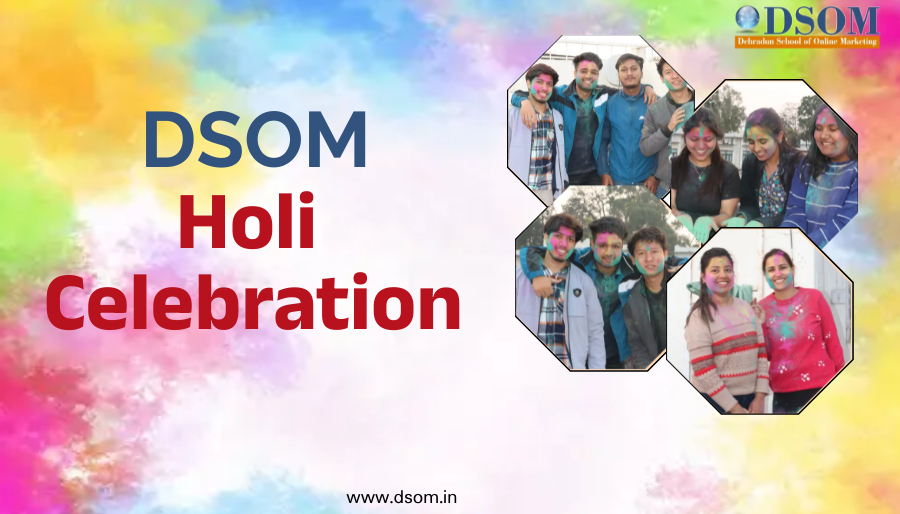 DSOM Celebrates the Festival of Colors with Vibrant Holi Party